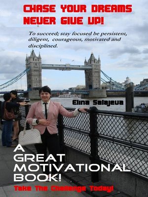 cover image of Chase Your Dreams Never Give Up
